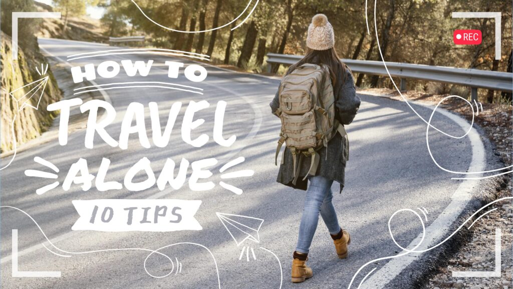 Ten Tips and Tricks for Traveling